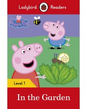 Ladybird Readers Peppa Pig: In the Garden, Level 1