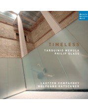 Lautten Compagney - Timeless - Music by Merula and Glass (CD)