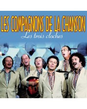 Les Compagnons De La Chanson - Les trois cloches (CD)