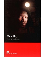 Macmillan Readers: Mine Boy (nivo Upper-Intermediate) -1