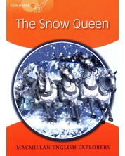 Macmillan English Explorers: Snow Queen (nivo Explorer's 4) -1