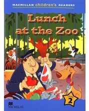 Macmillan Children's Readers: Lunch at the Zoo (ниво level 2)
