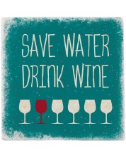 Mramorni podmetač Gespaensterwald - Save water Drink wine -1