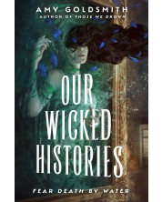 Our Wicked Histories