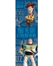Poster za vrata Pyramid Disney: Toy Story - You'Ve Got A Friend -1