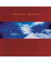 Robert Miles - Dreamland incl. One and One (CD)