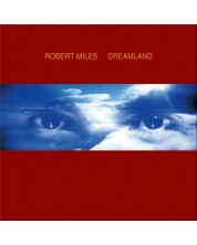 Robert Miles - Dreamland (2 Vinyl) -1