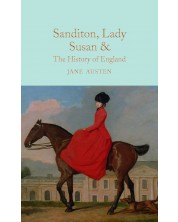 Macmillan Collector's Library: Sanditon, Lady Susan, & The History of England -1