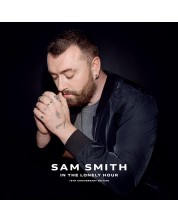 Sam Smith - In The Lonely Hour, 10th Anniversary (2 CD)