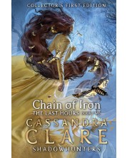 The Last Hours: Chain of Iron (Hardback)