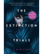 The Extinction Trials