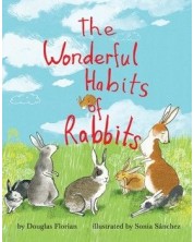 The Wonderful Habits of Rabbits