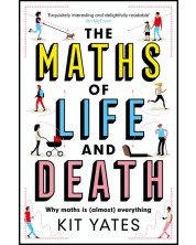 The Maths of Life and Death