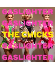 The Chicks - Gaslighter (Vinyl) -1