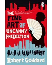 The Fine Art of Uncanny Prediction (New Edition) -1