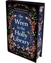 The Wren in the Holly Library (Exclusive Edition)