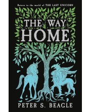 The Way Home: Two Novellas from the World of The Last Unicorn -1