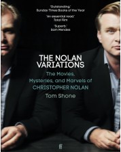 The Nolan Variations: The Movies, Mysteries, and Marvels of Christopher Nolan