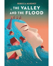 The Valley and the Flood