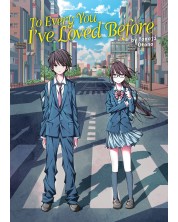 To Every You I've Loved Before (Light Novel)