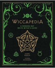 Wiccapedia: A Modern-Day White Witch's Guide -1