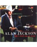 Alan Jackson - Like Red On A Rose (CD) - 1t