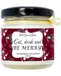 Mirisna svijeća - Eat, Drink and Be Merry, 106 ml - 1t