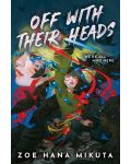 Off With Their Heads - 1t