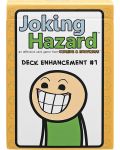 Proširenje za društvenu igru Joking Hazard Deck Enhancement #1 - 1t