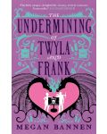 The Undermining of Twyla and Frank - 1t