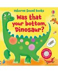 Was That Your Bottom, Dinosaur? - 1t