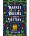 A Market of Dreams and Destiny - 1t