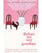 Before We Say Goodbye (Paperback) - 1t