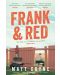 Frank and Red - 1t