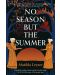 No Season but the Summer - 1t