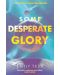 Some Desperate Glory - 1t