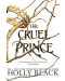 The Cruel Prince (Hardback) - 1t