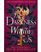 The Darkness Within Us - 1t