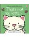 That's Not My Kitten - 1t