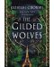 The Gilded Wolves (Book 1) - 1t