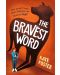 The Bravest Word - 1t