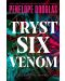 Tryst Six Venom - 1t