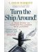 Turn The Ship Around! - 1t