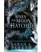 When the Moon Hatched - 1t